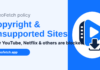 Copyright, Responsible Use, and the Platforms VideoFetch Doesn’t Support VideoFetch copyright policy and list of unsupported platforms